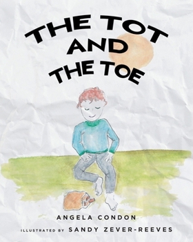 Paperback The Tot and the Toe Book