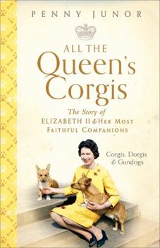 Hardcover All The Queens Corgis Book