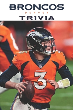 Paperback Denver Broncos Trivia Book