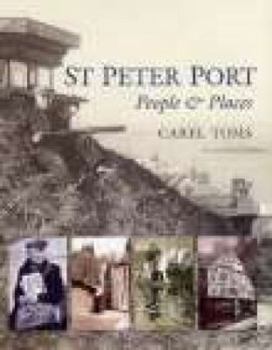 Hardcover St. Peter Port: People and Places Book