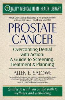 Paperback Prostate Cancer: Overcoming Denial with Action Book