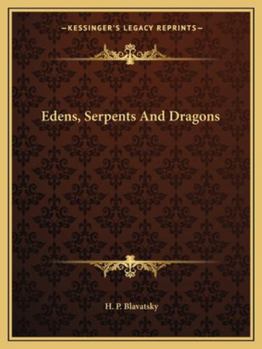 Paperback Edens, Serpents And Dragons Book