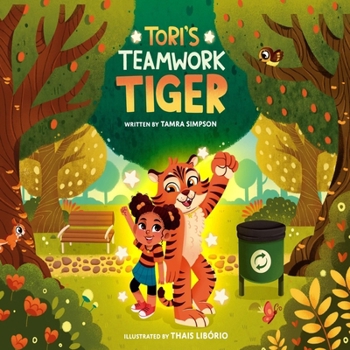 Paperback Tori's Teamwork Tiger Book