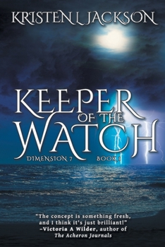 Keeper of the Watch - Book #1 of the Keeper of the Watch 