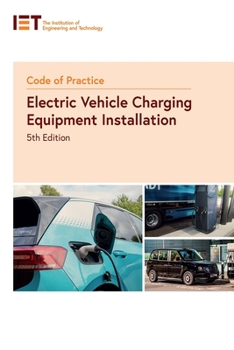 Paperback Code of Practice for Electric Vehicle Charging Equipment Installation Book