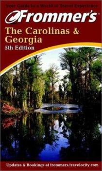 Paperback Frommer's The Carolinas & Georgia (Frommer's Complete Guides) Book