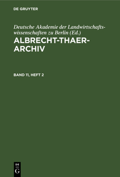 Hardcover Albrecht-Thaer-Archiv. Band 11, Heft 2 [German] Book