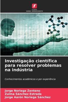 Paperback Investigação científica para resolver problemas na indústria [Portuguese] Book