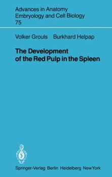 Paperback The Development of the Red Pulp in the Spleen Book