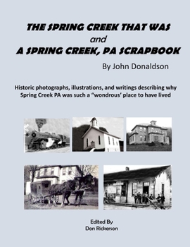 Paperback The Spring Creek That Was Book