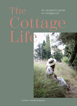 Hardcover The Cottage Book: Handcrafting Your Sanctuary Book
