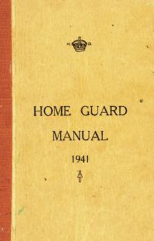 Hardcover Home Guard Manual 1941 Book