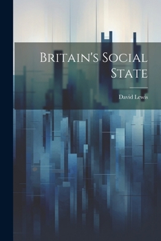 Paperback Britain's Social State Book