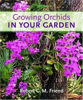 Hardcover Growing Orchids in Your Garden Book