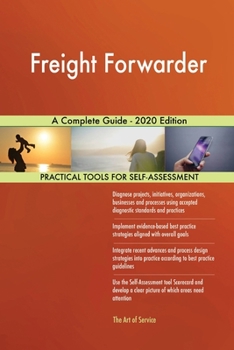 Paperback Freight Forwarder A Complete Guide - 2020 Edition Book