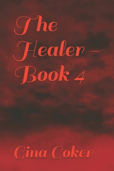 Paperback The Healer - Book 4 Book
