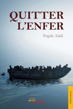 Quitter l'enfer (French Edition)