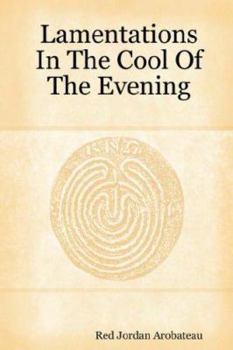 Paperback Lamentations In The Cool Of The Evening Book