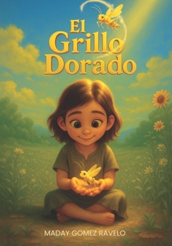 Paperback El grillo dorado [Spanish] Book