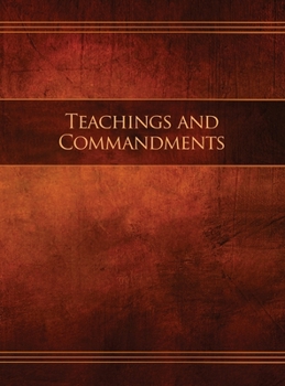 Hardcover Teachings and Commandments, Book 1 - Teachings and Commandments: Restoration Edition Hardcover, 8.5 x 11 in. Large Print Book