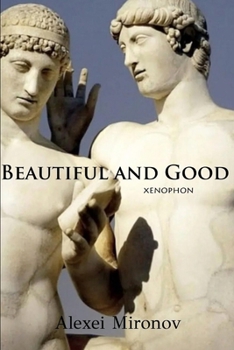 Paperback Beautiful and Good Book