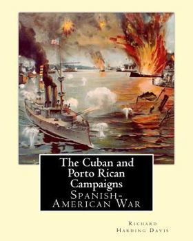 Cuban and Puerto Rican Campaigns (Select Bibliographies Reprint Series)