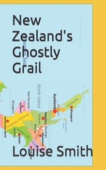 Paperback New Zealand's Ghostly Grail Book