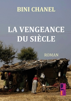 Paperback La veangeance du siècle [French] Book