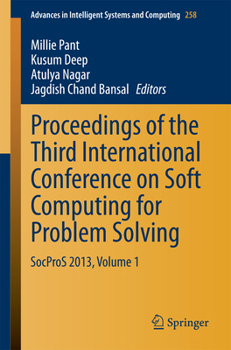 Paperback Proceedings of the Third International Conference on Soft Computing for Problem Solving: Socpros 2013, Volume 1 Book