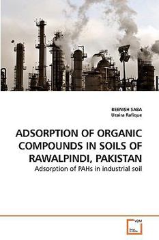 Paperback Adsorption of Organic Compounds in Soils of Rawalpindi, Pakistan Book