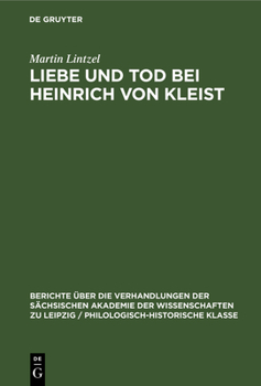 Hardcover Liebe Und Tod Bei Heinrich Von Kleist [German] Book