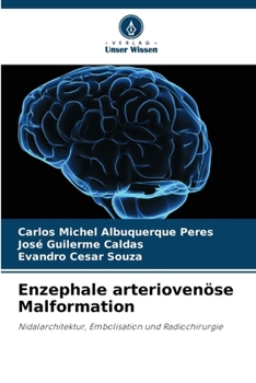 Enzephale arteriovenöse Malformation (German Edition)