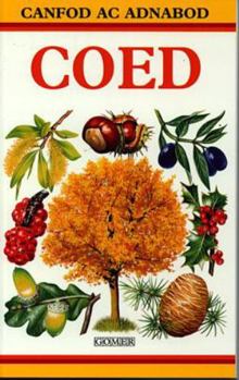 Paperback Coed (Cyfres Canfod Ac Adnabod) [Welsh] Book