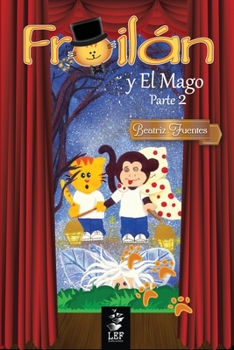 Paperback Froil?n y El Mago: Parte 2 [Spanish] Book