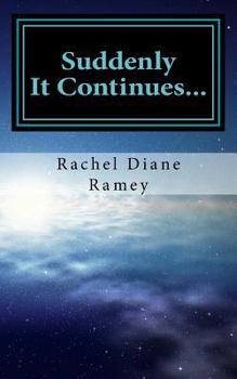 Paperback Suddenly - It Continues Book