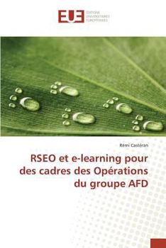 Paperback Rseo Et E-Learning Pour Des Cadres Des Opérations Du Groupe Afd [French] Book