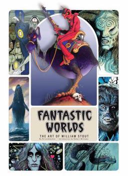 Hardcover Fantastic Worlds: The Art of William Stout, 1 Book