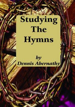 Perfect Paperback Studying The Hymns - Volume 1 Book