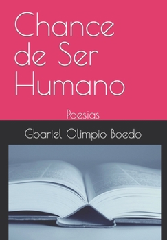 Paperback Chance de Ser Humano: Poesias [Portuguese] Book