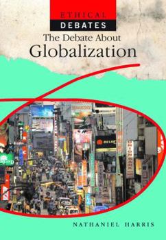 Library Binding The Debate about Globalization Book