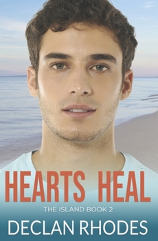 Paperback Hearts Heal: The Island Book 2 Book