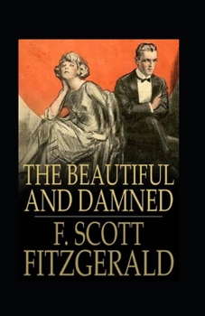 Paperback The Beautiful and the Damned Annotated Book