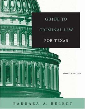 Paperback Guide to Criminal Law for Texas Book