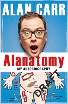 Paperback Alanatomy: The Inside Story Book