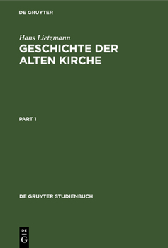 Hardcover Geschichte Der Alten Kirche [German] Book