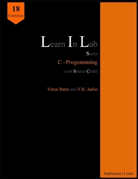 Paperback Learn In Lab Series: C-Programming (with Source Code) Book