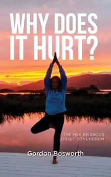 Hardcover Why Does It Hurt Book