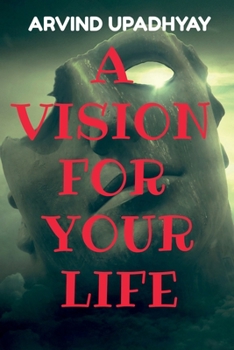 Paperback A Vision for Your Life Book