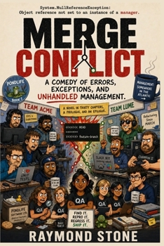 Merge Conflict: A comedy of errors, exceptions, and unhandled management