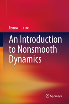 Hardcover An Introduction to Nonsmooth Dynamics Book